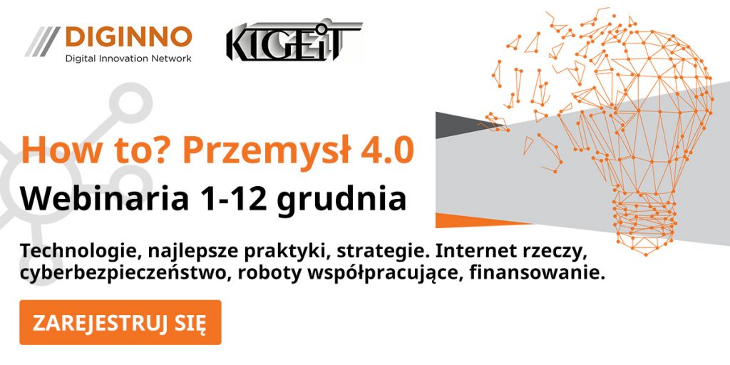 How-to-Przemysl-4-0-1 grudnia-rusza-cykl-webinariow-KIGEiT-dlaProdukcji.pl