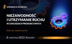 Niezawodnosc-i-utrzymanie-ruchu-w-zakladach-produkcyjnych-6-kwietnia-w-Krakowie