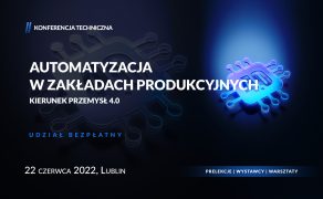 rozwiazania-automatyzacyjne-w-zakladach-na-konferencji-w-lublinie