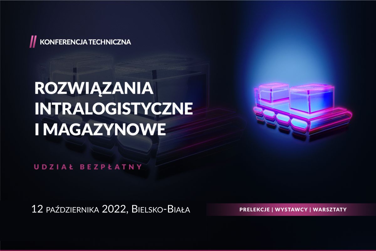 rozwiazania-intralogistyczne-i-magazynowe-konferencja-w-bielsku-bialej