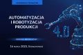 automatyzacja-i-robotyzacja-swiat-inteligentnych-fabryk