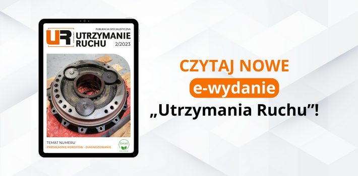 E-wydanie "Utrzymania Ruchu" nr 2/23