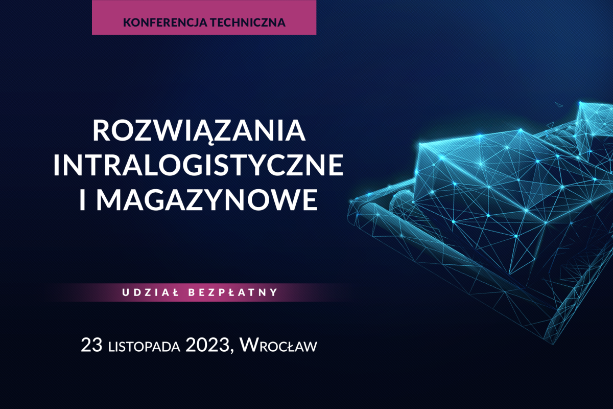 rozwiazania-intralogistyczne-i-magazynowe-konferencja-we-wroclawiu