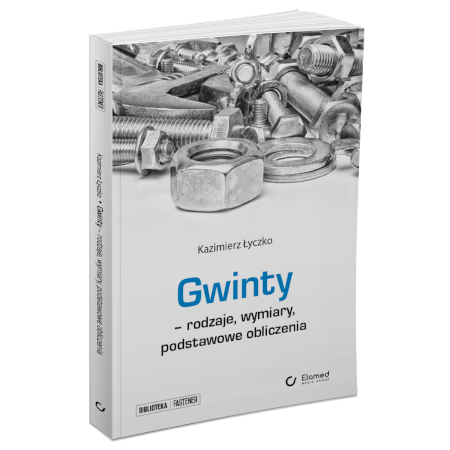 Gwinty - rodzaje, wymiary, podstawowe obliczenia 