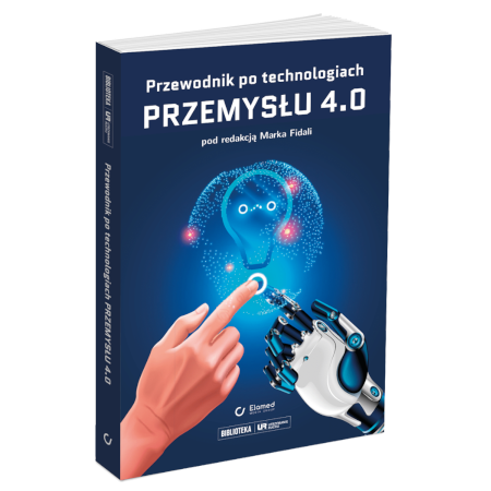 Przewodnik po technologiach przemysłu 4.0 
